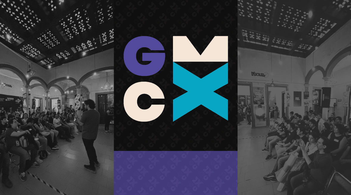 GCMX (GAME CONFERENCE MX): Hecho por devs para devs